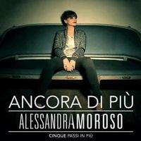 Prenditi cura di me - Alessandra Amoroso