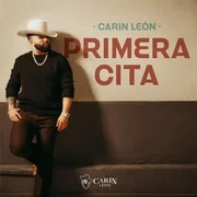 Primera Cita - Carín León