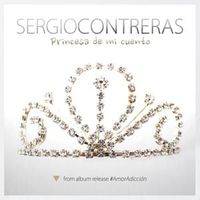 Princesa de mi cuento - Sergio Contreras