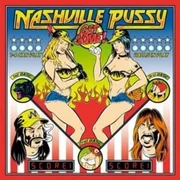 Pussy Time - Nashville Pussy