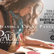 Quando a Chuva Passar - Paula Fernandes