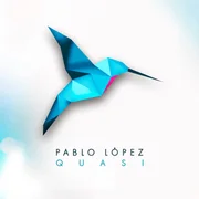 Quasi - Pablo López