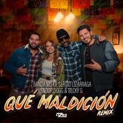 Qué Maldición (Remix) - Banda Ms De Sergio Lizárraga