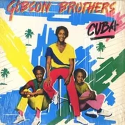 Que Sera Mi Vida (If You Should Go) - The Gibson Brothers