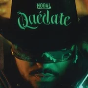 Quédate - Christian Nodal