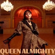 Queen Almighty - Alessandra