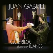 Querida (Dúo) ft. Juanes - Juan Gabriel