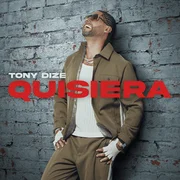 Quisiera - Tony Dize