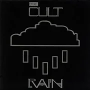 Rain - The Cult