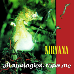 Rape me - Nirvana