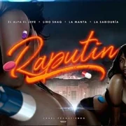 Raputin ft. La Sabiduria, La Manta & Liro Shaq - El Alfa