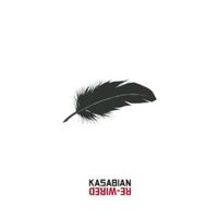 Re-wired - Kasabian