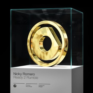Ready 2 Rumble - Nicky Romero