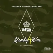 Ready 4 War - La Alta Escuela