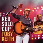 Red Solo Cup - Toby Keith