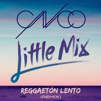 Reggaeton Lento (Remix) - CNCO