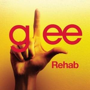 Rehab - Glee