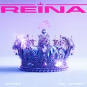 Reina ft. El Bobe & SRNO - Cano