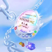 REMIND ME - Chase Atlantic