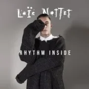 Rhythm Inside - Loïc Nottet