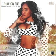 Ride Or Die ft. Jhonni Blaze - Fetty Wap