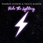 Ride the Lightning ft. Travis Barker - Warren Zeiders