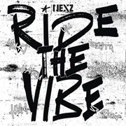 Ride the Vibe - Nexz