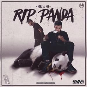RIP Panda - Anuel AA