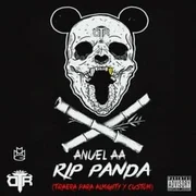 RIP Panda (Tiraera Pa’ Almighty & Custom) - Anuel Aa