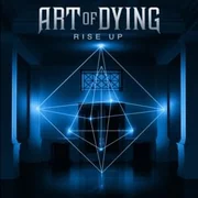 Rise Up ft. Dan Donegan - Art Of Dying