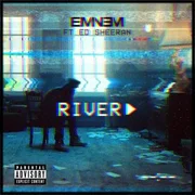 River ft. Ed Sheeran - Eminem