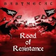 Road of Resistance ft. Sam Totman & Herman Li - Babymetal