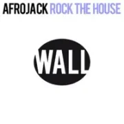 Rock The House - Afrojack