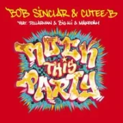 Rock This Party (Everybody Dance Now) - Bob Sinclar