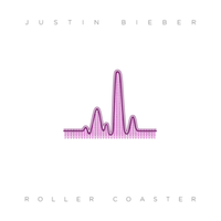 Roller Coaster - Justin Bieber