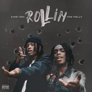 Rollin ft. YNW Melly - King Von