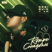 Rompe Corazones - Robi Guid