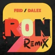 Ron (Remix) - Feid