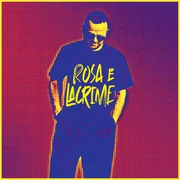 ROSA E LACRIME - Gigi D’alessio