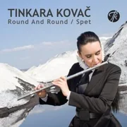 Round and Round - Tinkara Kovač