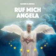 Ruf mich Angela - Klemen Slakonja