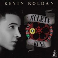 Ruleta Rusa - Kevin Roldán