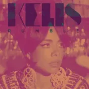 Rumble - Kelis