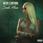 Santa María ft. Busy Signal - Bad Gyal