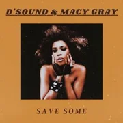 Save Some - Macy Gray