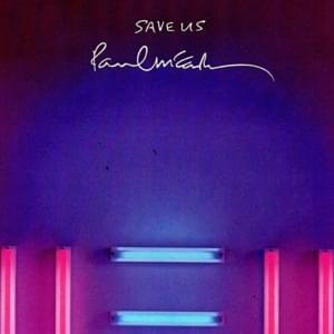 Save Us - Paul McCartney