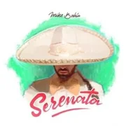 Serenata - Mike Bahía