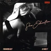 Sex Education ft. K. Forest - Themxxnlight