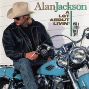 She Likes It Too - Alan Jackson