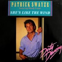 She's Like the Wind - Patrick Swayze